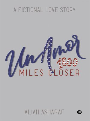 cover image of Un Amor - 1800 Miles Closer